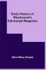 Early History of Blackwood's Edinburgh Magazine