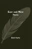 East And West: Poems