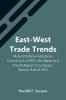 East-West Trade Trends; Mutual Defense Assistance Control Act Of 1951 (The Battle Act); Fourth Report To Congress Second Half Of 1953