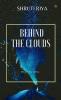 Behind The Clouds: The stars that shine