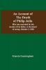 An Account Of The Death Of Philip Jolin; Who Was Executed For The Murder Of His Father In The Island Of Jersey October 3 1829