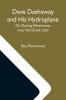 Dave Dashaway And His Hydroplane; Or Daring Adventures Over The Great Lake