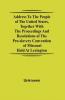 Address to the People of the United States together with the Proceedings and Resolutions of the Pro-Slavery Convention of Missouri; Held at Lexington