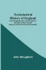 Ecclesiastical History Of England From The Opening Of The Long Parliament To The Death Of Oliver CromwellVolume 2--The Church Of The Commonwealth