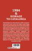 1984 & Homage to Catalonia