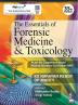 THE ESSENTIALS OF FORENSIC MEDICINE & TOXICOLOGY