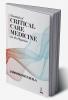 ESSENTIALS OF CRITICAL CARE MEDICINE FOR THE PHYSICIANS