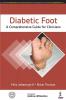 Diabetic Foot: A Comprehensive Guide for Clinicians