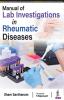 Manual of Lab Investigations in Rheumatic Diseases