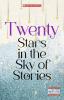 Twenty Stars in the Sky of Stories