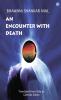 An Encounter with Death