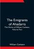 The Emigrants Of Ahadarra; The Works of William Carleton Volume Two