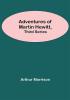 Adventures Of Martin Hewitt Third Series