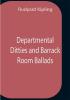 Departmental Ditties And Barrack Room Ballads