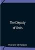 The Deputy Of Arcis