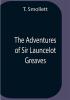 The Adventures Of Sir Launcelot Greaves