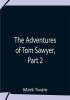 The Adventures Of Tom Sawyer Part 2