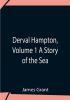 Derval Hampton Volume 1 A Story Of The Sea