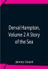 Derval Hampton Volume 2 A Story Of The Sea