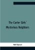 The Carter Girls' Mysterious Neighbors