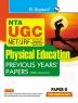 NTA-UGC-NET/JRF : PHYSICAL EDUCATION (PAPER-II) Previous Years' Papers (With Answers)