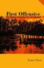 First Offensive: The Marine Campaign for Guadalcanal