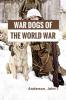 War Dogs of the World War