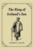 The King of Ireland's Son