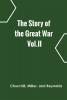 The Story of the Great War Vol.II