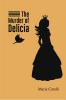 The Murder of Delicia