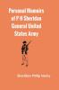 Personal Memoirs of P H Sheridan General United States Army