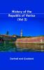 History of the Republic of Venice (Vol 2)