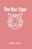 The War Tiger