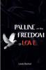 Pauline or The freedom of love