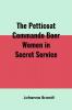 The Petticoat Commando Boer Women in Secret Service