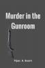 Murder in the Gunroom