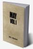 May Vol I