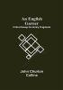 An English Garner: Critical Essays & Literary Fragments