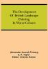 The development of British landscape painting in water-colours