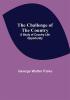 The Challenge of the Country; A Study of Country Life Opportunity