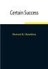 Certain Success