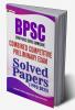 BPSC (Bihar Public Service Commission) Combined Competitive Preliminary Exam Solved Papers (1992–2023)