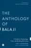 ANTHOLOGY OF BALAJI