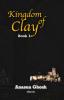 Kingdom of Clay Book 1