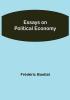 Essays on Political Economy