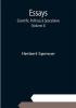 Essays: Scientific Political & Speculative; (Volume 3)