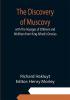 The Discovery of Muscovy with The Voyages of Ohthere and Wulfstan from King Alfred's Orosius