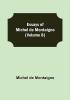 Essays of Michel de Montaigne (Volume 8)