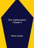 The Ambassadors Volume-I