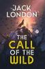 The Call of the Wild (Hardcover Library Edition)